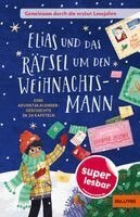 Barbara Zoschke - Gemeinsam durch die ersten Lesejahre. Elias und das Rätsel um den Weihnachtsmann, Inbunden