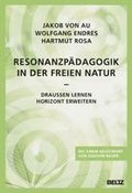 Resonanzp�dagogik in der freien Natur