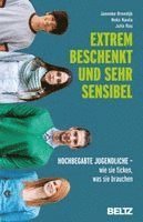 Janneke Breedijk, Noks Nauta, Julia Rau - Extrem beschenkt und sehr sensibel, Häftad