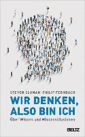 Wir denken, also bin ich