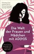 Die Welt der Frauen und M�dchen mit AD(H)S