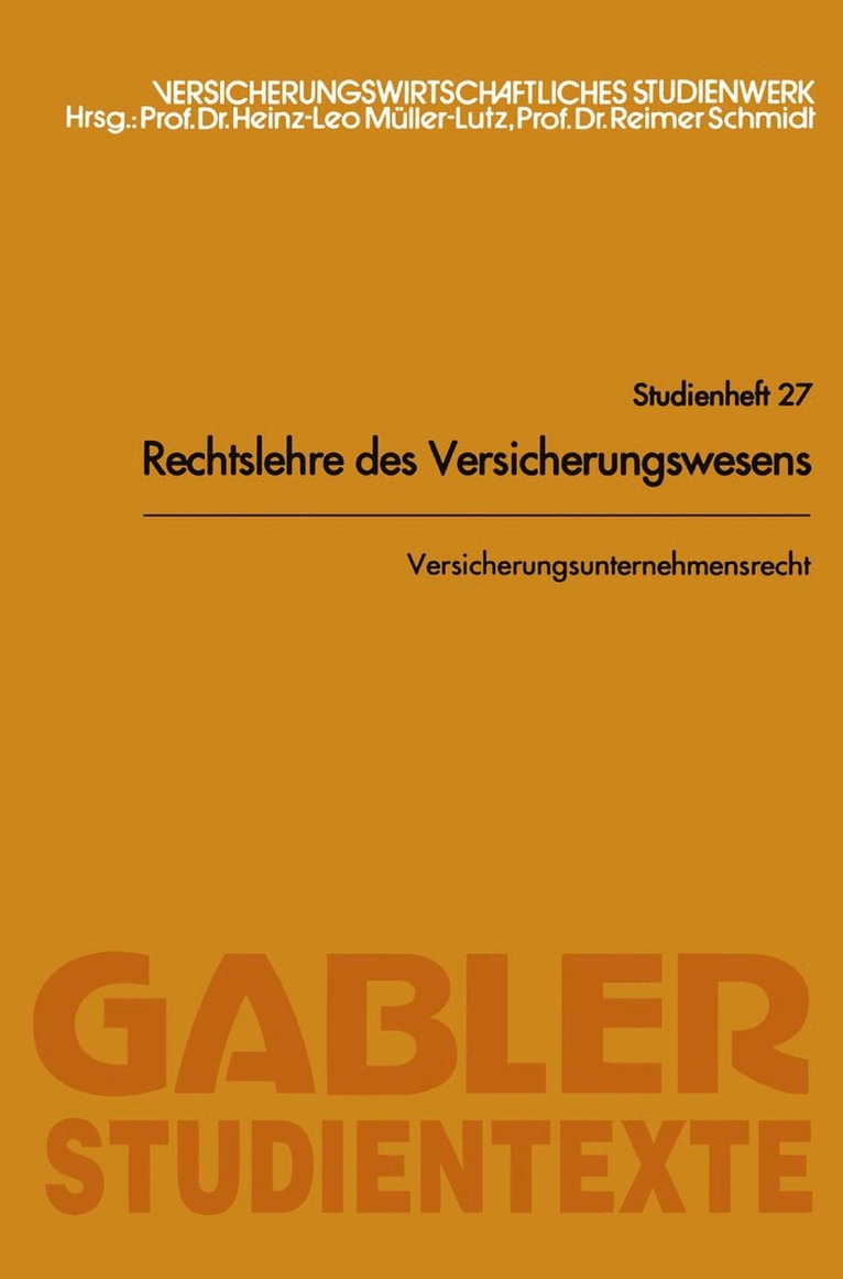 Reimer Schmidt - Versicherungsunternehmensrecht, Häftad