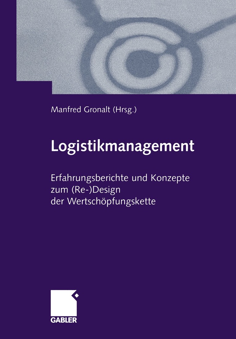Manfred Gronalt - Logistikmanagement, Häftad