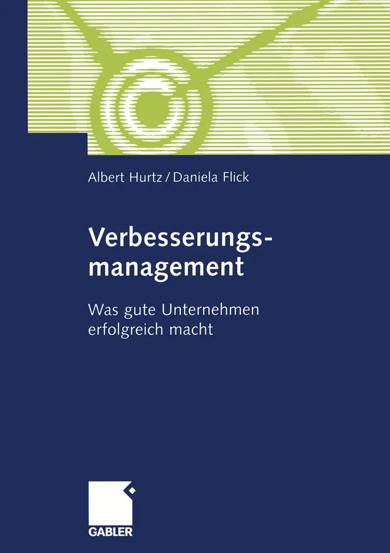 Albert Hurtz, Daniela Flick - Verbesserungsmanagement, Häftad. Tillgänglighet: Lägg i varukorg