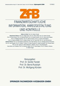 Finanzwirtschaftliche Information, Anreizgestaltung und Kontrolle