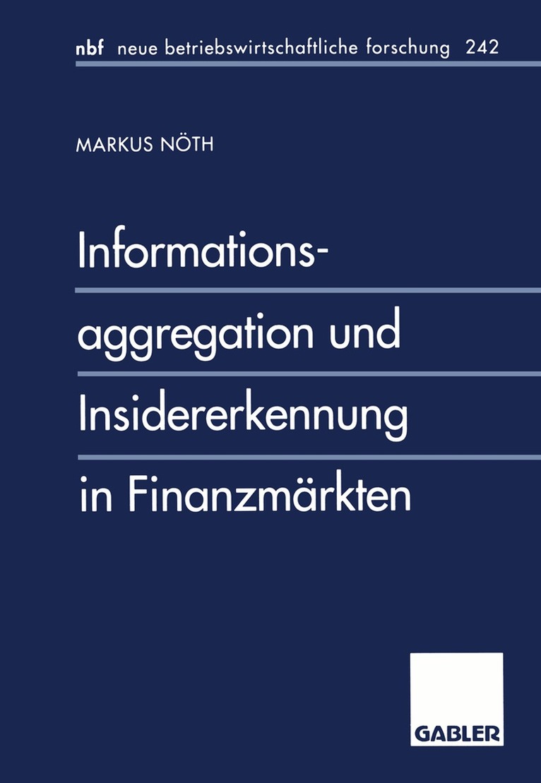 Informationsaggregation und Insidererkennung in Finanzmärkten
