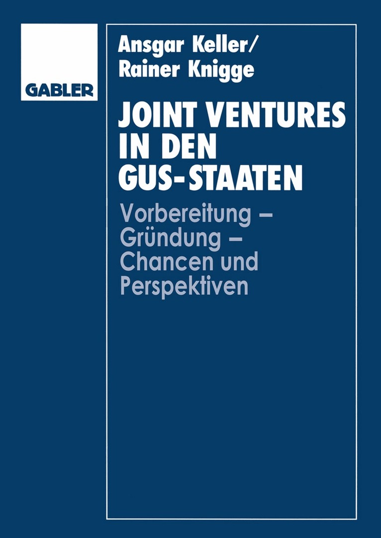 Rainer Knigge, Ansgar Keller, Rainer Knigge - Joint Ventures in den GUS-Staaten, Häftad
