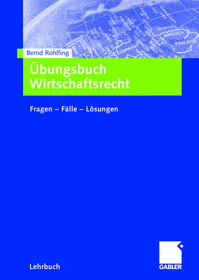 Bernd Rohlfing - Übungsbuch Wirtschaftsrecht, Häftad