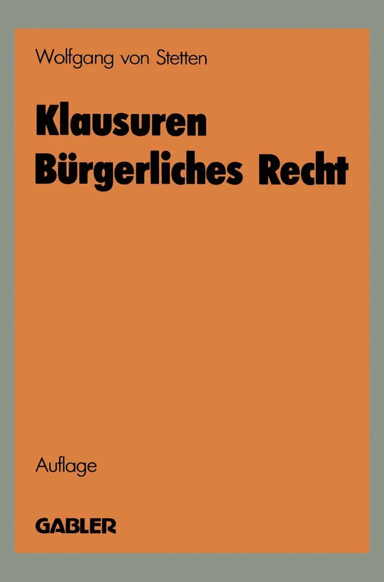 Wolfgang von Stetten - Klausuren Bürgerliches Recht, Häftad. Tillgänglighet: Lägg i varukorg