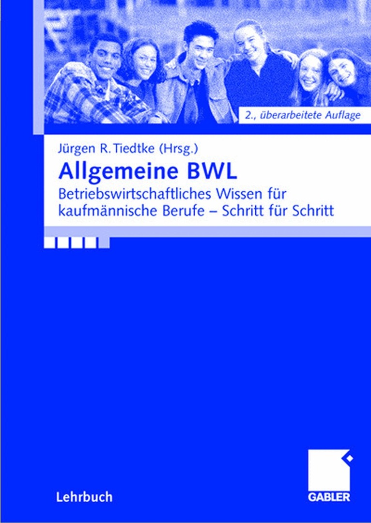 Birga Döring, Tim Döring, Wolfgang Harmgardt, Axel Lange, Kai Michaelsen, Jürgen Tiedtke, Jürgen Tiedtke - Allgemeine BWL, Häftad. Tillgänglighet: Lägg i varukorg