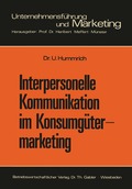 Interpersonelle Kommunikation im Konsumg�termarketing
