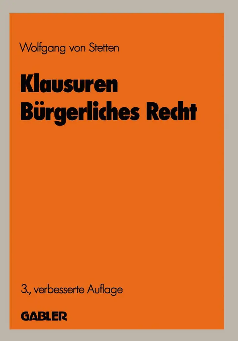 Wolfgang von Stetten - Klausuren Bürgerliches Recht, Häftad. Tillgänglighet: Lägg i varukorg