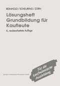 L�sungsheft Grundbildung f�r Kaufleute