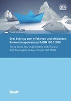 Frank Herdmann - Drei Schritte zum effektiven und effizienten Risikomanagement nach DIN ISO 31000, Häftad