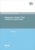 Magnesium, Nickel, Titan und deren Legierungen