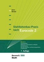 Michél Bender, Alfons Goris - Stahlbetonbau-Praxis nach Eurocode 2: Band 2, Häftad. Tillgänglighet: Lägg i varukorg