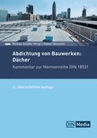 Rainer Henseleit, DIN e. V., Michael Schäfer - Abdichtung von Bauwerken: Dächer, Häftad. Tillgänglighet: Lägg i varukorg