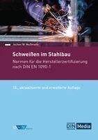 DIN e. V., DVS Media GmbH - Schweißen im Stahlbau, Häftad