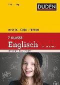 Wissen - �ben - Testen: Englisch 7. Klasse