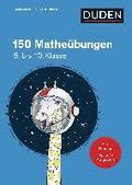 150 Mathe�bungen 5. bis 10. Klasse