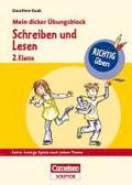 RICHTIG �ben - Mein dicker �bungsblock - Schreiben und Lesen 2. Klasse