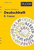 Deutschheft 6. Klasse - kurz gebt & schnell kapiert