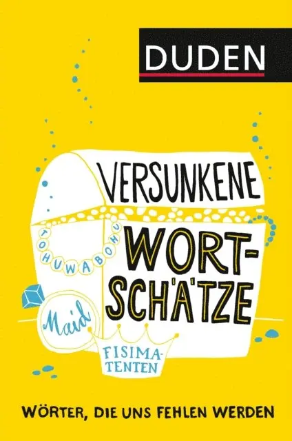 Dudenredaktion - Versunkene Wortschätze, E-bok. Tillgänglighet: Lägg i varukorg