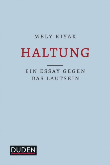 Mely Kiyak - Haltung, E-bok