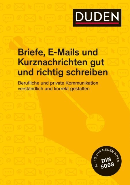 Ingrid Stephan - Briefe, E-Mails und Kurznachrichten gut und richtig schreiben, E-bok