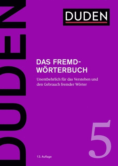Dudenredaktion - Das Fremdwörterbuch, E-bok