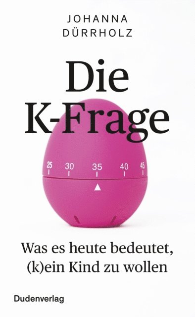 Johanna Durrholz - Die K-Frage, E-bok