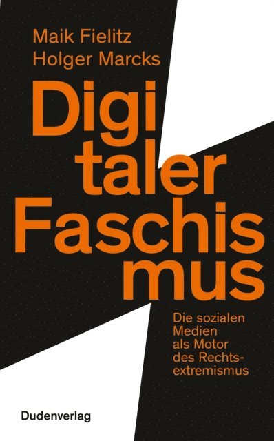 Maik Fielitz, Holger Marcks - Digitaler Faschismus, E-bok