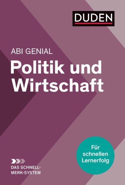Jessica Schattschneider, Heinz-Josef Sprengkamp, Peter Jockel - Abi genial Politik und Wirtschaft: Das Schnell-Merk-System, E-bok