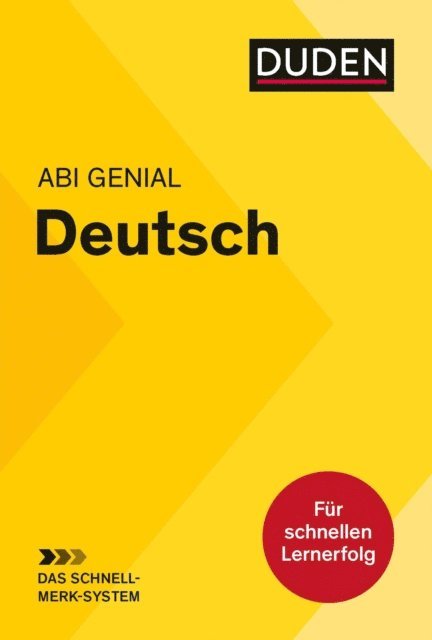Christine Schlitt, Michael Bornemann, Monika Bornemann - Abi genial Deutsch: Das Schnell-Merk-System, E-bok