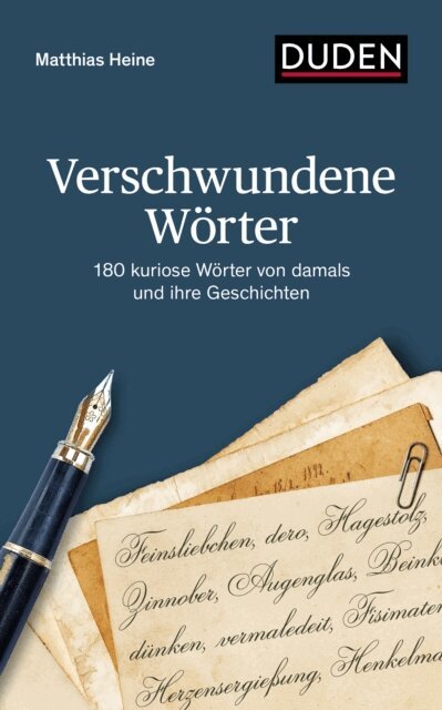 Matthias Heine - Verschwundene Worter, E-bok