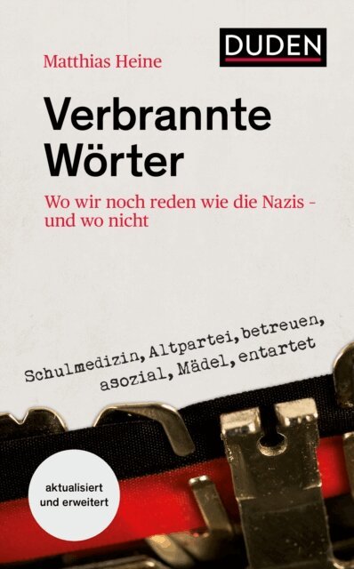 Matthias Heine - Verbrannte Wörter, E-bok