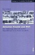 Zwischen Kloster und Welt