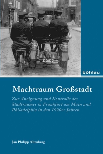 Jan Philipp Altenburg - Machtraum Großstadt, E-bok
