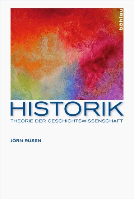 Jorn Rusen - Historik, E-bok