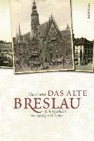 Das alte Breslau