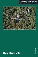 Manfred Grossmann, Uwe John - Der Hainich: Eine Landeskundliche Bestandsaufnahme Im Raum Muhlhausen, Bad Langensalza, Schlotheim, Mihla Und Behringen, Inbunden
