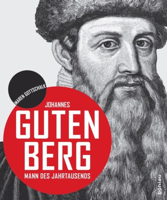Maren Gottschalk - Johannes Gutenberg, E-bok