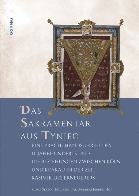 Andreas Bihrer, Klaus Gereon Beuckers - Das Sakramentar aus Tyniec, E-bok