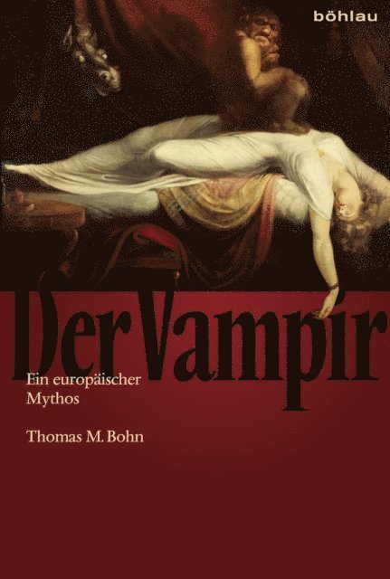 Thomas M. Bohn - Der Vampir, E-bok