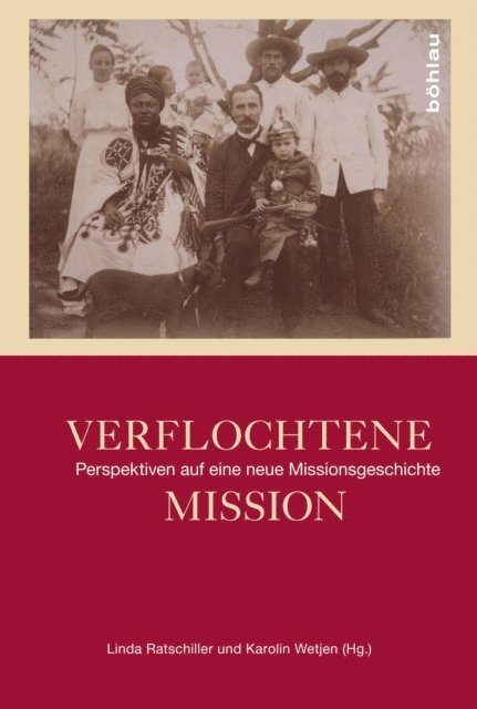 Karolin Wetjen, Linda Ratschiller - Verflochtene Mission, E-bok