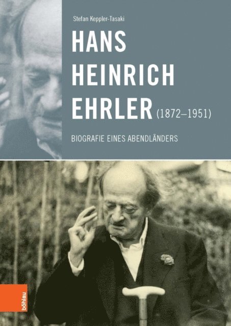 Stefan Keppler-Tasaki - Hans Heinrich Ehrler (1872–1951), E-bok