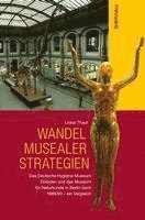 Lioba Thaut - Wandel musealer Strategien, Inbunden. Tillgänglighet: Tillfälligt slut