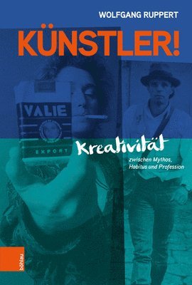 Wolfgang Ruppert - Künstler!, Inbunden