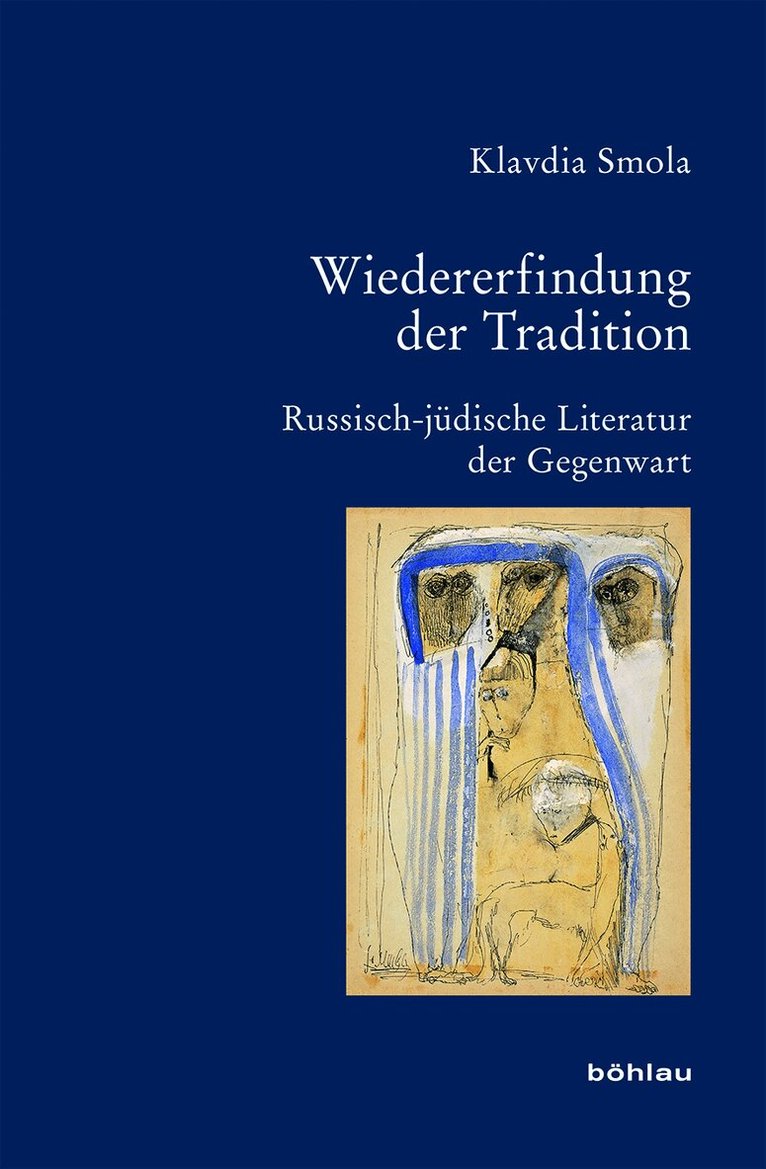 Klavdia Smola - Wiedererfindung der Tradition, Inbunden