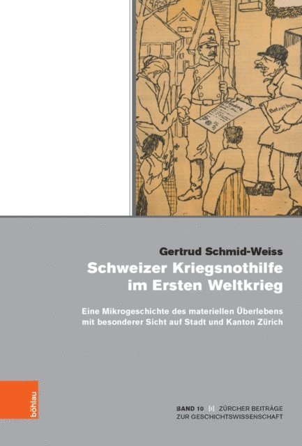Gertrud Schmid-Weiss - Schweizer Kriegsnothilfe im Ersten Weltkrieg, E-bok